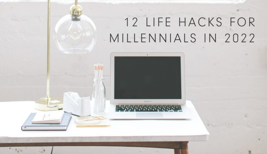 Building Hacks For Millennials
